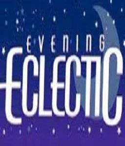 Evening Eclectic